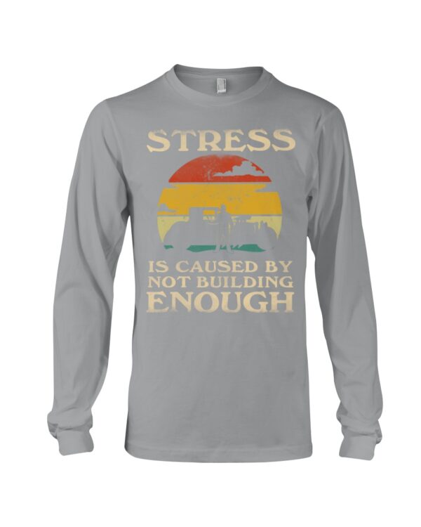 Hot Rod T Shirts Hoodie Sweatshirt with Quote Stress Is Caused By Not Building Hot Rod Enough - Image 3
