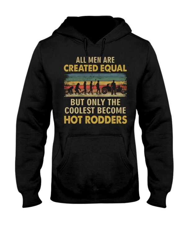 Hot Rod T Shirts Hoodie Sweatshirt with Quote The Coolest Men Become Hot Rodders for Hot Rod Lovers - Image 2