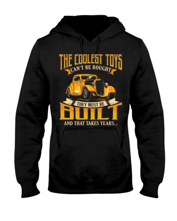 Hot Rod T Shirts Hoodie Sweatshirt with Quote The Coolest Toys Can't Be Bought for Hot Rod Lovers - Image 2
