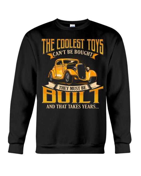 Hot Rod T Shirts Hoodie Sweatshirt with Quote The Coolest Toys Can't Be Bought for Hot Rod Lovers - Image 4